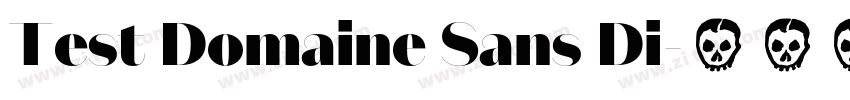 Test Domaine Sans Di字体转换